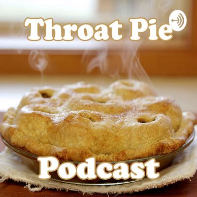 leaked pie|Probably the best throat pie on the internet 